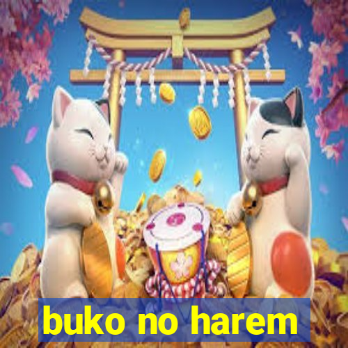 buko no harem